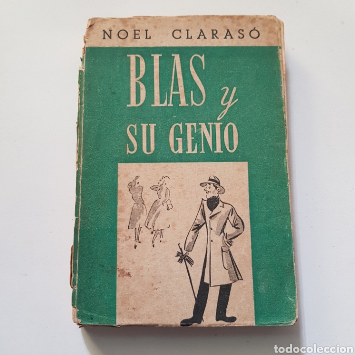 Libros: BLAS Y SU GENIO 1950 NOEL CLARASO - Foto 1