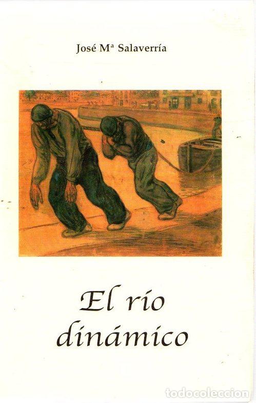Libros: El R&iacute;o Din&aacute;mico - Salaverr&iacute;a, Jos&eacute; M&ordf; - Foto 1