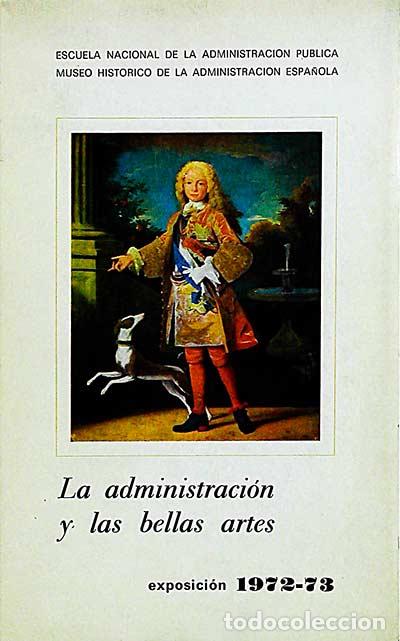 Libros: La administraci&oacute;n y las bellas artes - vvaa - Foto 1