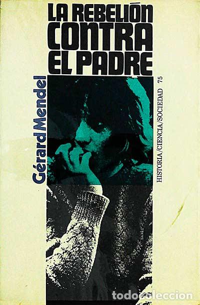 Libros: La rebeli&oacute;n contra el padre - Gerard Mendel - Foto 1
