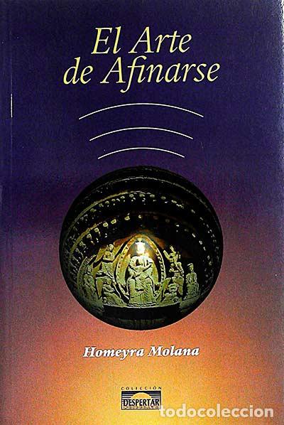 Libros: El Arte de Afinarse - Homeyra Molana - Foto 1