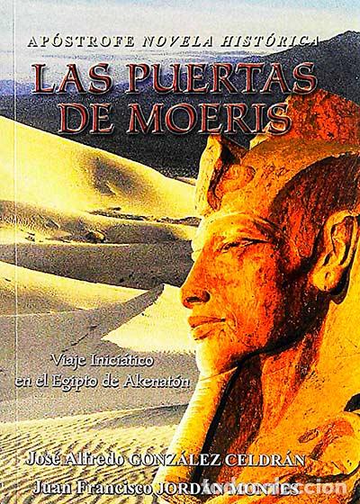 Libros: Las puertas de Moeris - Jos&eacute; Alfredo Gonz&aacute;lez Celdr&aacute;n - Foto 1