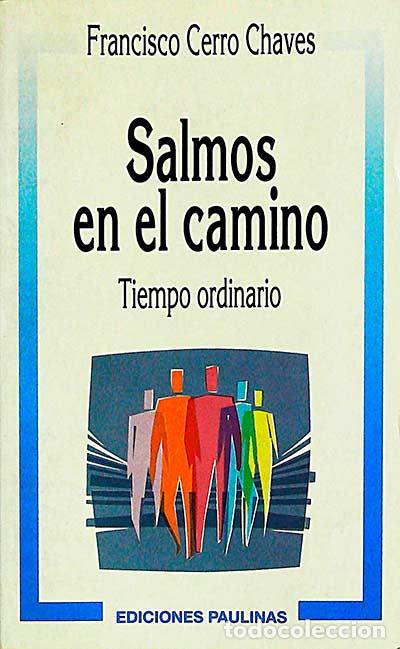 Libros: Salmos en el camino - Francisco Cerro Chaves - Foto 1