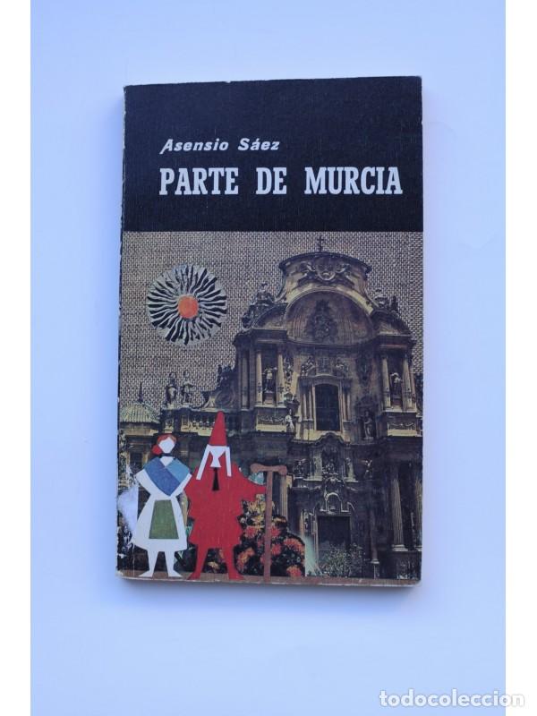 Libros: Parte de Murcia - S&Aacute;EZ, Asensio - Foto 1
