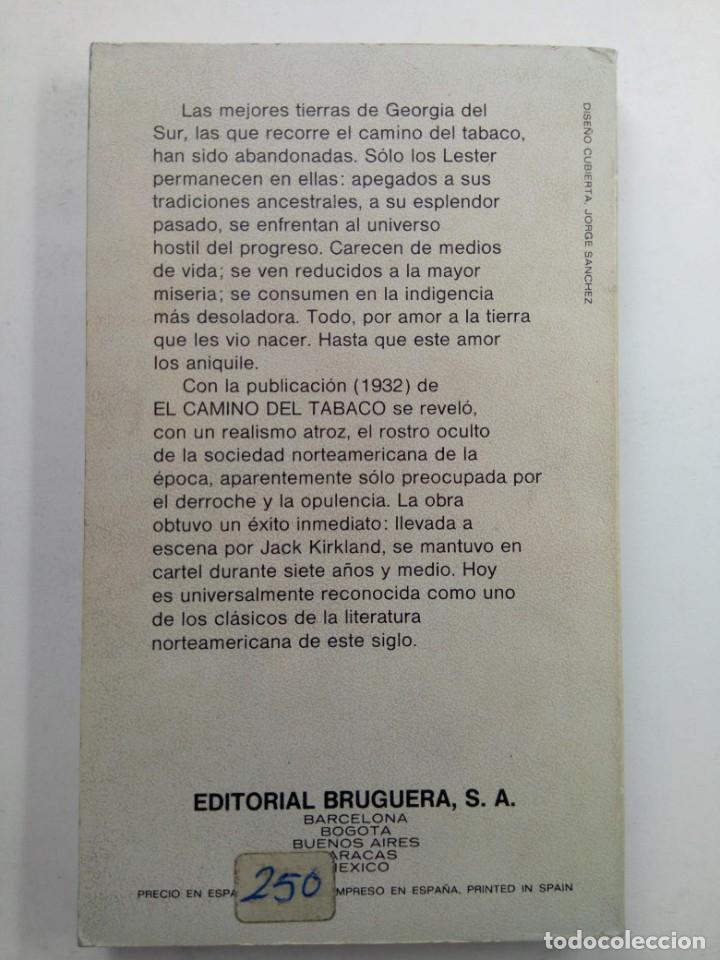 Libros: EL CAMINO DEL TABACO - ERSKINE CALDWELL - Foto 2