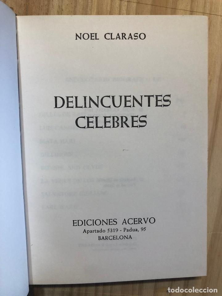 Libros: Delincuentes Celebres - Noel Claras&oacute; - Foto 6