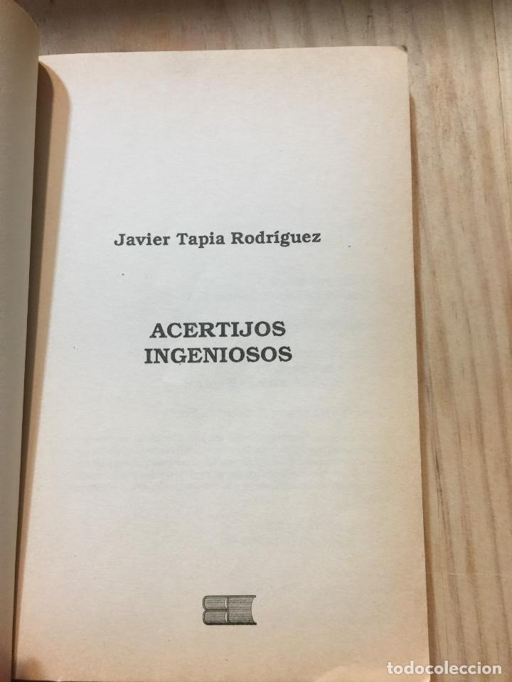 Libros: Acertijos Ingeniosos - Javier Tapia Rodr&iacute;guez - Foto 4