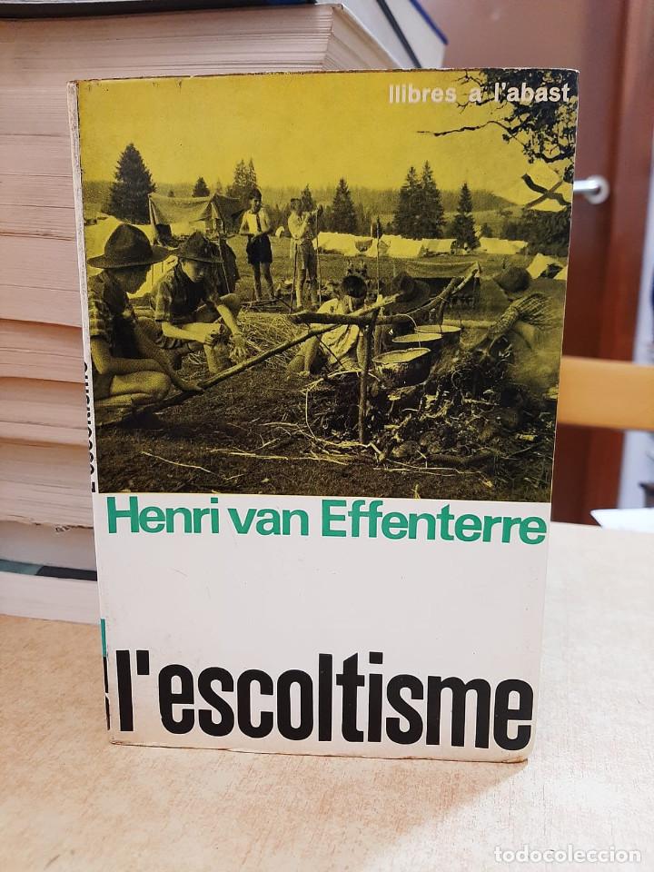 Libros: LESCOLTISME. - HENRI VAN EFFENTERRE - Foto 1