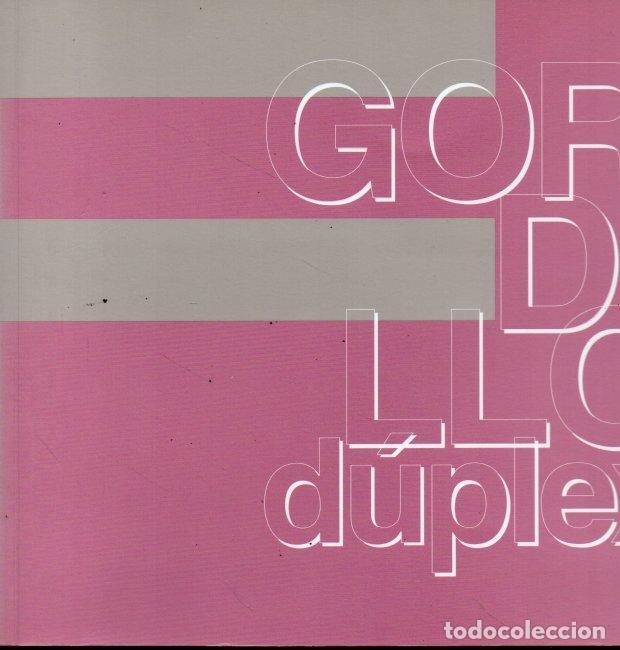 Libros: GORDILLO. DUPLEX. - CATALOGO. - Foto 1