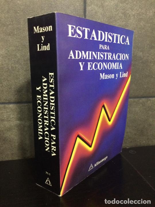 Livres: ESTADISTICA PARA ADMINISTRACION Y ECONOMIA. MASON Y LIND-ALFAOMEGA