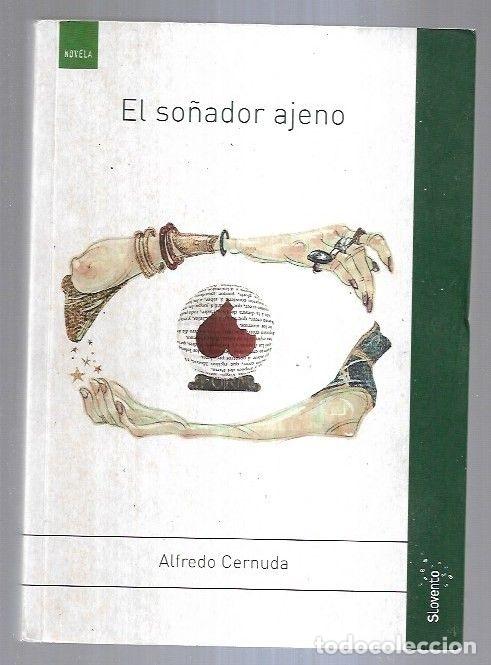 Libros: SO&Ntilde;ADOR AJENO - EL - CERNUDA, ALFREDO - Foto 7