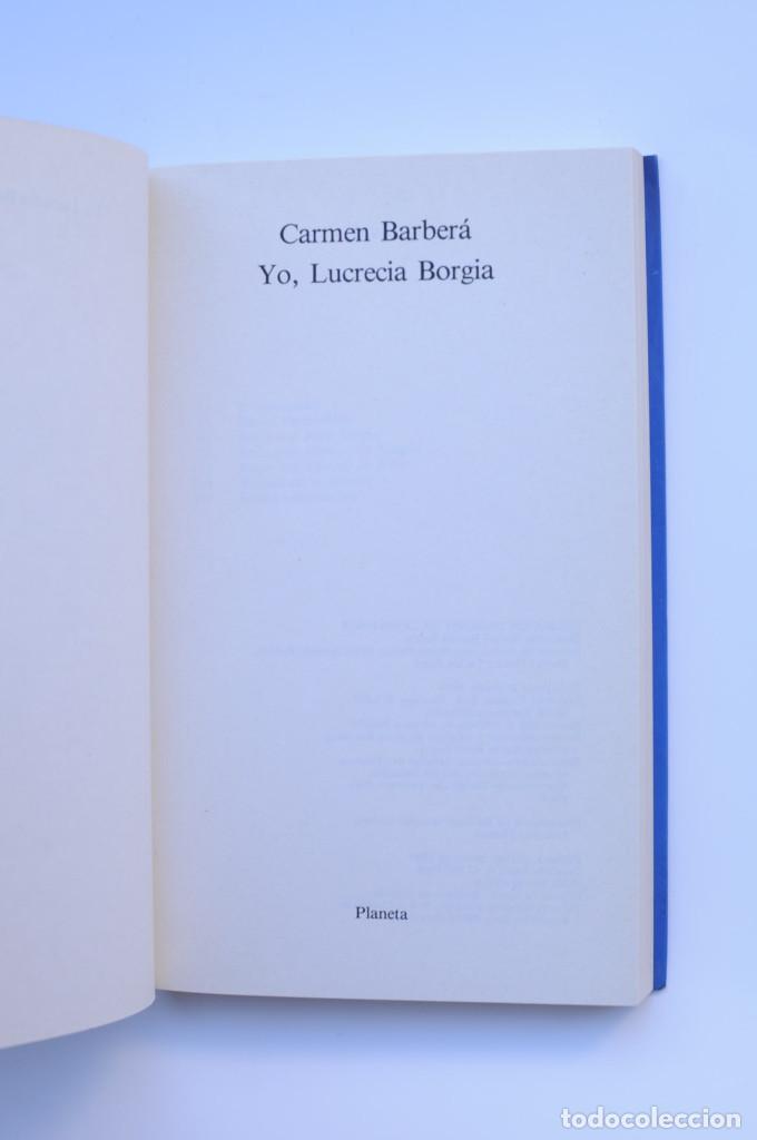 Libros: Yo, Lucrecia Borgia - BARBER&Aacute;, Carmen - Foto 2