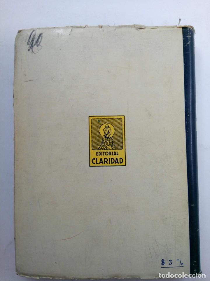 Libros: EL TOQUE DE ORO - STEPHEN LONGSTREET - EDITORIAL CLARIDAD - Foto 4