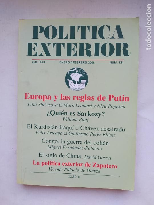 Libros: Pol&iacute;tica Exterior, n&ordm; 121, ENERO 2008. EUROPA Y LAS REGLAS DE PUTIN. QUIEN ES SARKOZY. TDK559 -