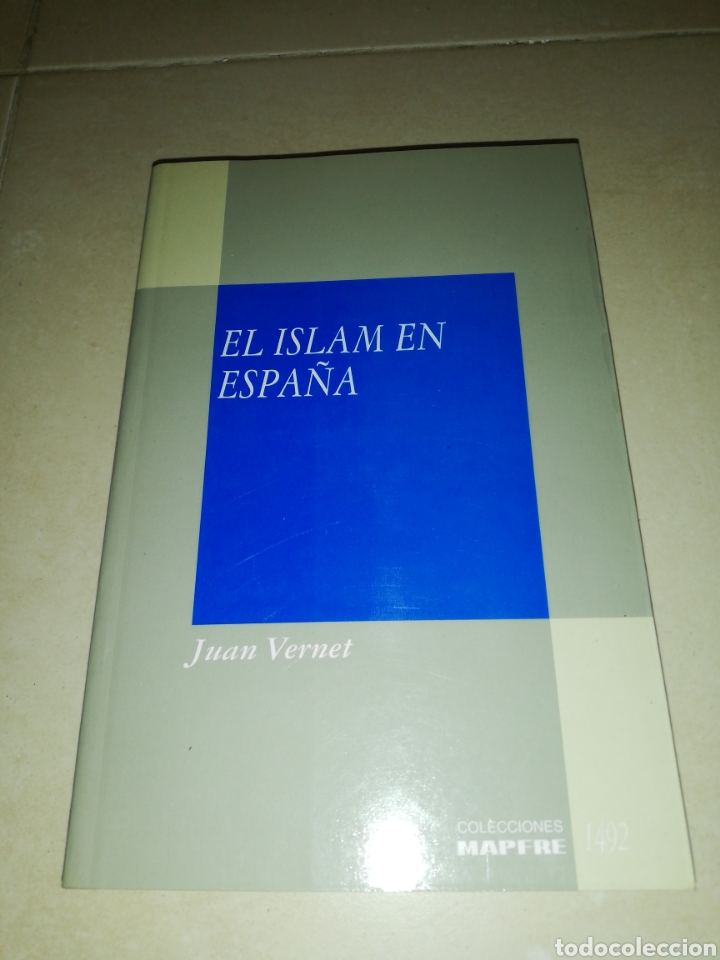 Libros: El Islam en Espa&ntilde;a Juan Benet, colecci&oacute;n mapfre 1942 - Foto 1