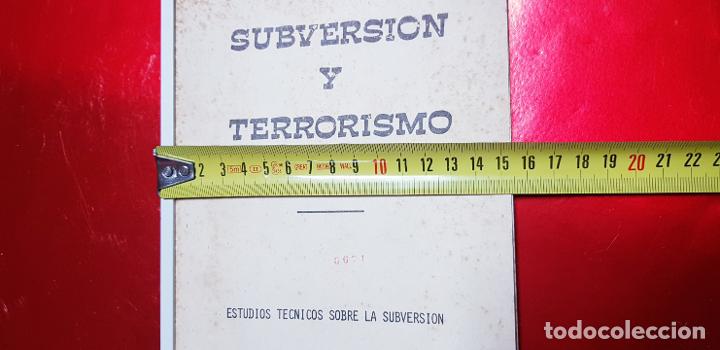 Libros: libreto/libro-subversi&oacute;n y terrorismo-serie limitada-estudios t&eacute;cnicos sobre la subversi&oacute;n-1 - Foto 13