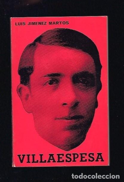 Libros: VILLAESPESA - JIMENEZ MARTOS, LUIS - Foto 3