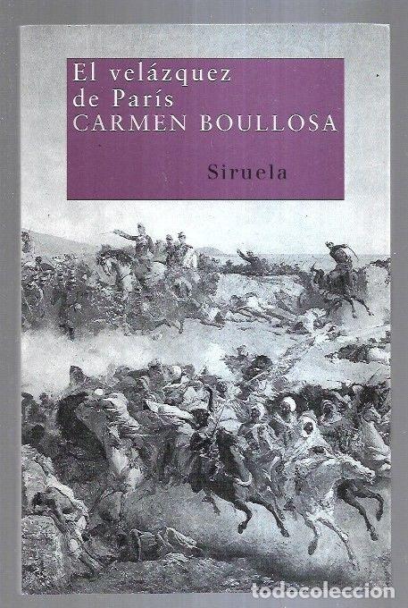 Libros: VELAZQUEZ DE PARIS - EL - BOULLOSA, CARMEN - Foto 3