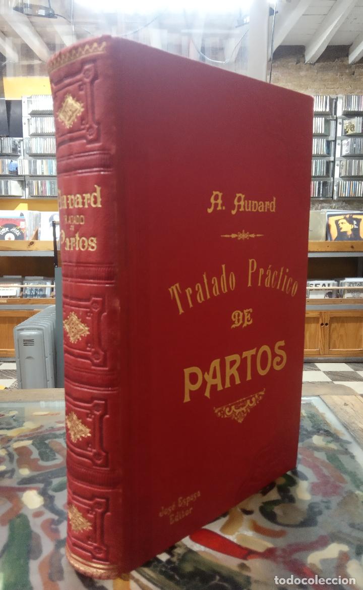Libros: Tratado pr&aacute;ctico de partos. - A. Aubard. - Foto 1