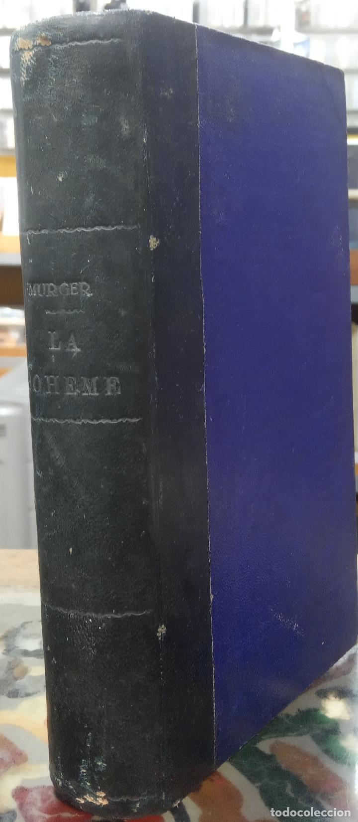 Libros: La Boh&egrave;me. - Enrique M&uuml;rger. - Foto 1