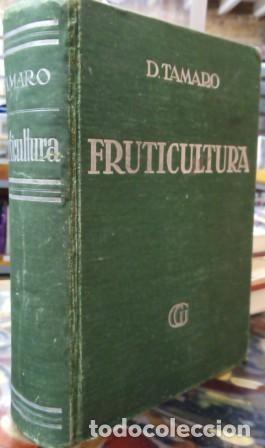 Libros: Fruticultura. - D. Tamaro. - Foto 1