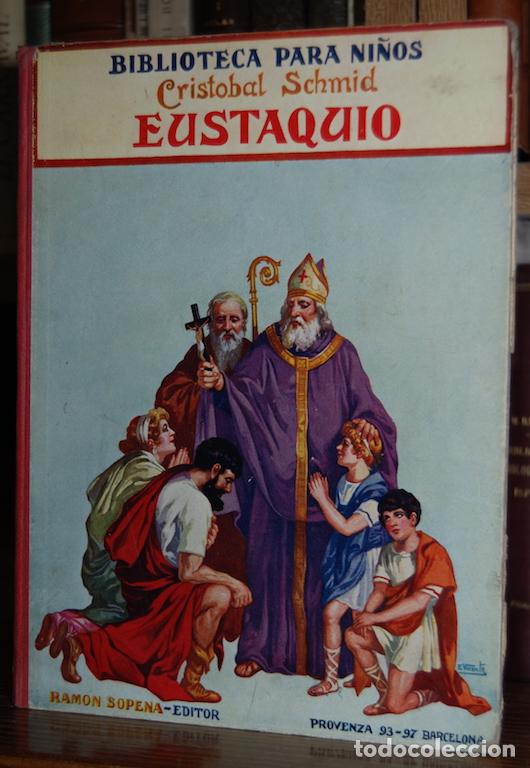 Libros: EUSTAQUIO. Biblioteca para ni&ntilde;os - SCHMID, Cristobal - Foto 1
