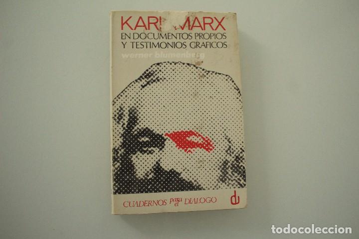 Libros: KARL MAX EN DOCUMENTOS PROPIOS Y TESTIMONIOS GRAFICOS - Foto 1