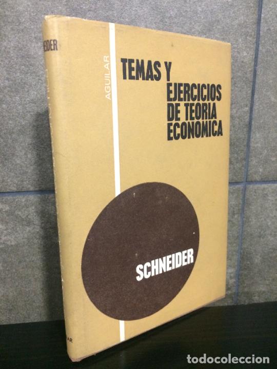 Libros: TEMAS Y EJERCICIOS DE TEORIA ECONOMICA. ERICH SCHNEIDER. - Foto 1