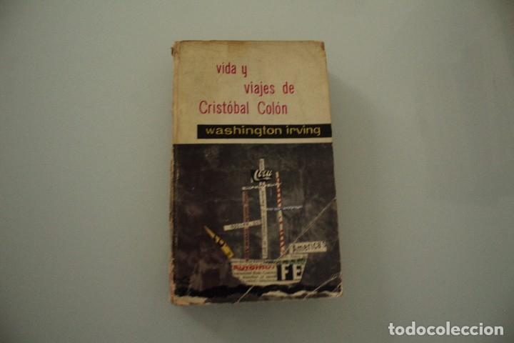 Libros: VIDA Y VIAJES DE CRISTOBAL COLON IRVING WASHINGTON - Foto 1