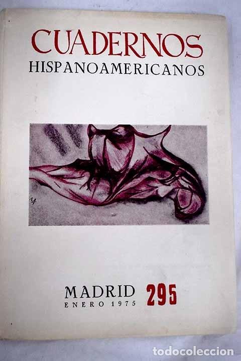 Libros: Cuadernos Hispanoamericanos, A&ntilde;o 1975, n&ordm; 295:: Cronolog&iacute;a; La inversi&oacute;n como norma - Foto 1