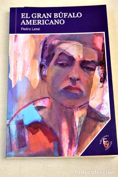 Libros: El gran b&uacute;falo americano.- Letai, Pedro - Foto 1
