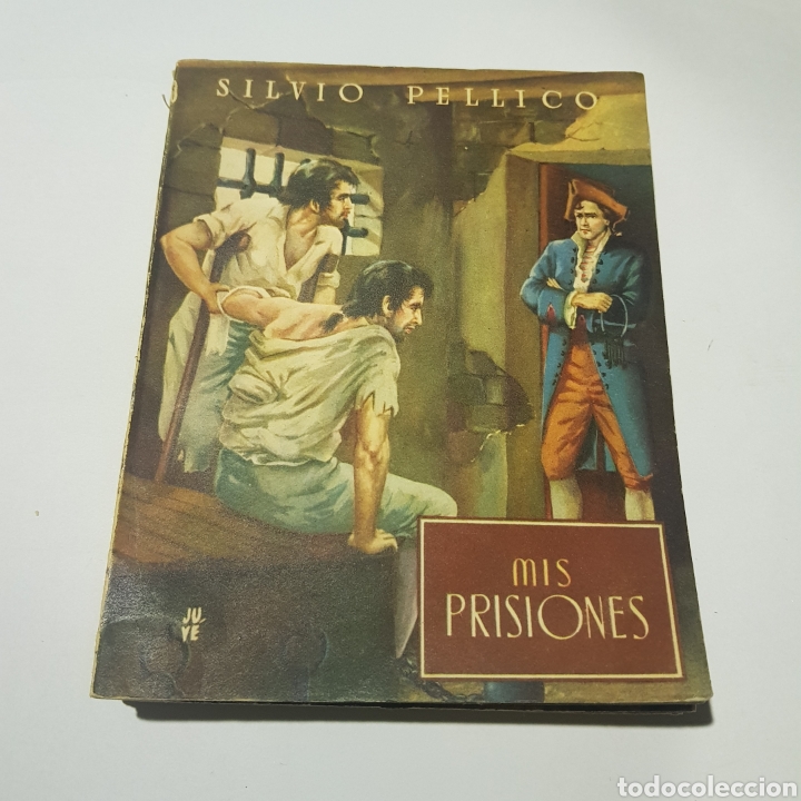 Libros: Mis prisiones - silvio pellico - tdk98 - - Foto 1