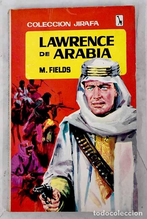 Libros: Lawrence de Arabia.- Fields, Mathilde - Foto 1