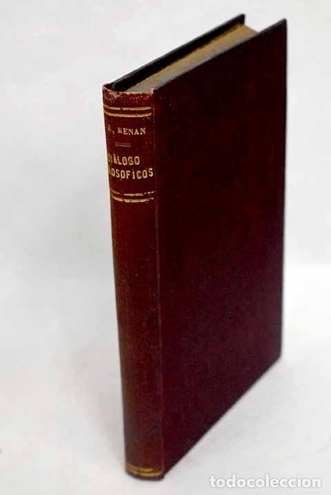 Libros: Di&aacute;logos filos&oacute;ficos.- Renan, Ernest - Foto 1