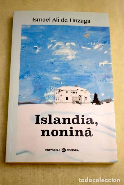 Libros: Islandia, nonin&aacute;.- Ali de Unzaga, Ismael - Foto 1