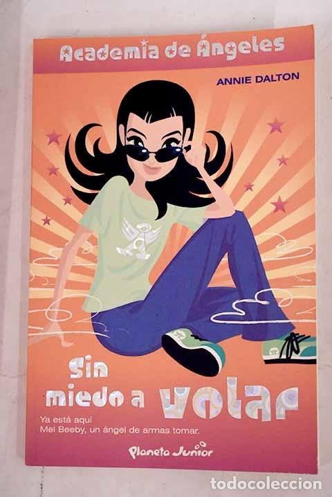 Libros: Sin miedo a volar.- Dalton, Annie - Foto 1
