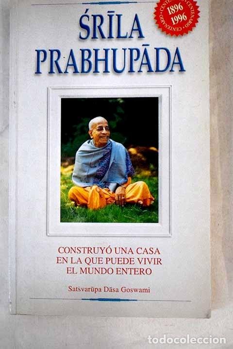 Libros: Srila Prabhupada.- Gosvami, Satsvarupa Dasa - Foto 1