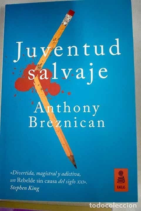 Libros: Juventud salvaje.- Breznican, Anthony - Foto 1