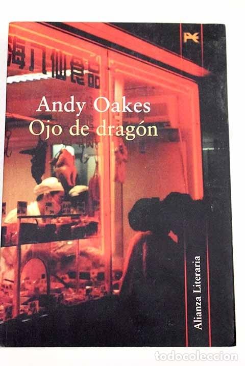 Libros: Ojo de drag&oacute;n: Oakes, Andy.- Oakes, Andy - Foto 1