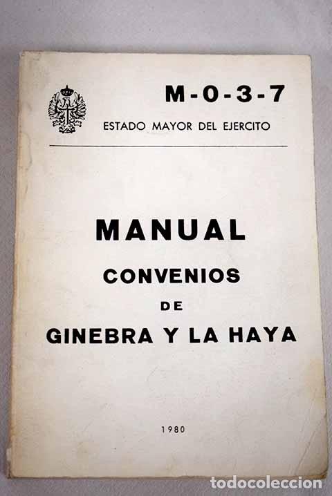 Libros: Manual: Convenios de Ginebra y La Haya.- - Foto 1