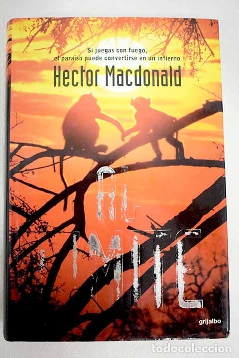 Libros: Al l&iacute;mite: Macdonald, Hector.- Macdonald, Hector - Foto 1