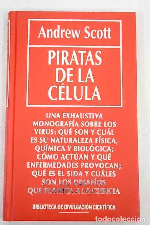 Libros: Piratas de la c&eacute;lula.- Scott, Andrew - Foto 1