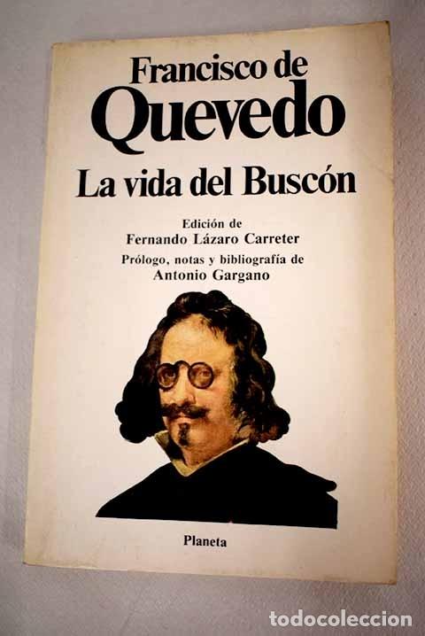 Libros: Historia de la vida del Busc&oacute;n.- Quevedo y Villegas, Francisco de - Foto 1