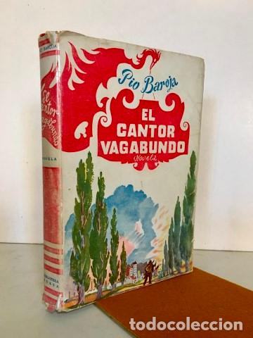 Libros: El cantor vagabundo. Novela. - Baroja y Nessi, P&iacute;o. - Foto 1