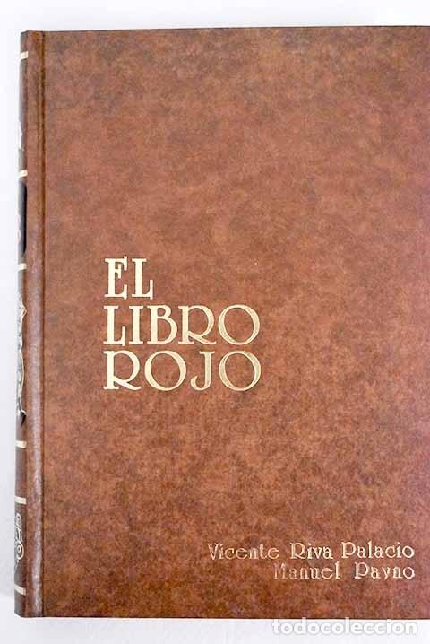 Libros: El libro rojo.- Riva Palacio, Vicente; Payno, Manuel - Foto 1