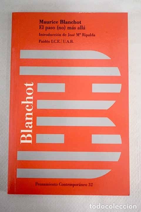 Libros: El paso (no) m&aacute;s all&aacute;.- Blanchot, Maurice - Foto 1