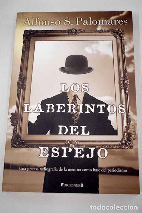 Libros: Los laberintos del espejo.- Palomares, Alfonso S. - Foto 1
