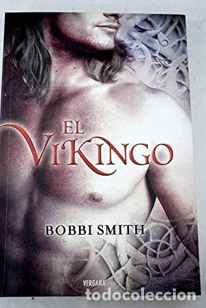 Libros: EL VIKINGO - Smith,Bobbi