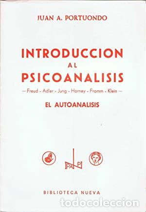 Libros: INTRODUCCI&Oacute;N AL PSICOAN&Aacute;LISIS - Portuondo,Juan A. - Foto 1