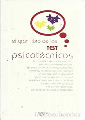 Libros: EL GRAN LIBRO DE LOS TEST PSICOT&Eacute;CNICOS - Equipo de expertos 2100 - Foto 1